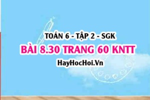 Bài 8.30 trang 60 Toán 6 Tập 2 Kết nối tri thức